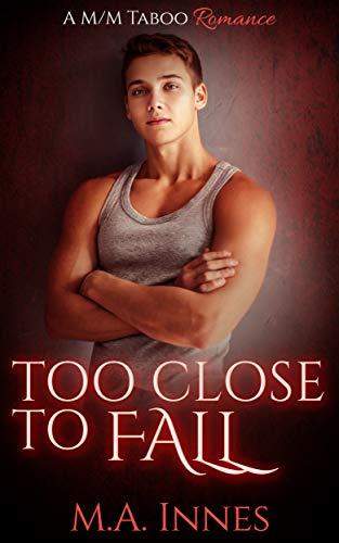 Too Close to Fall book cover