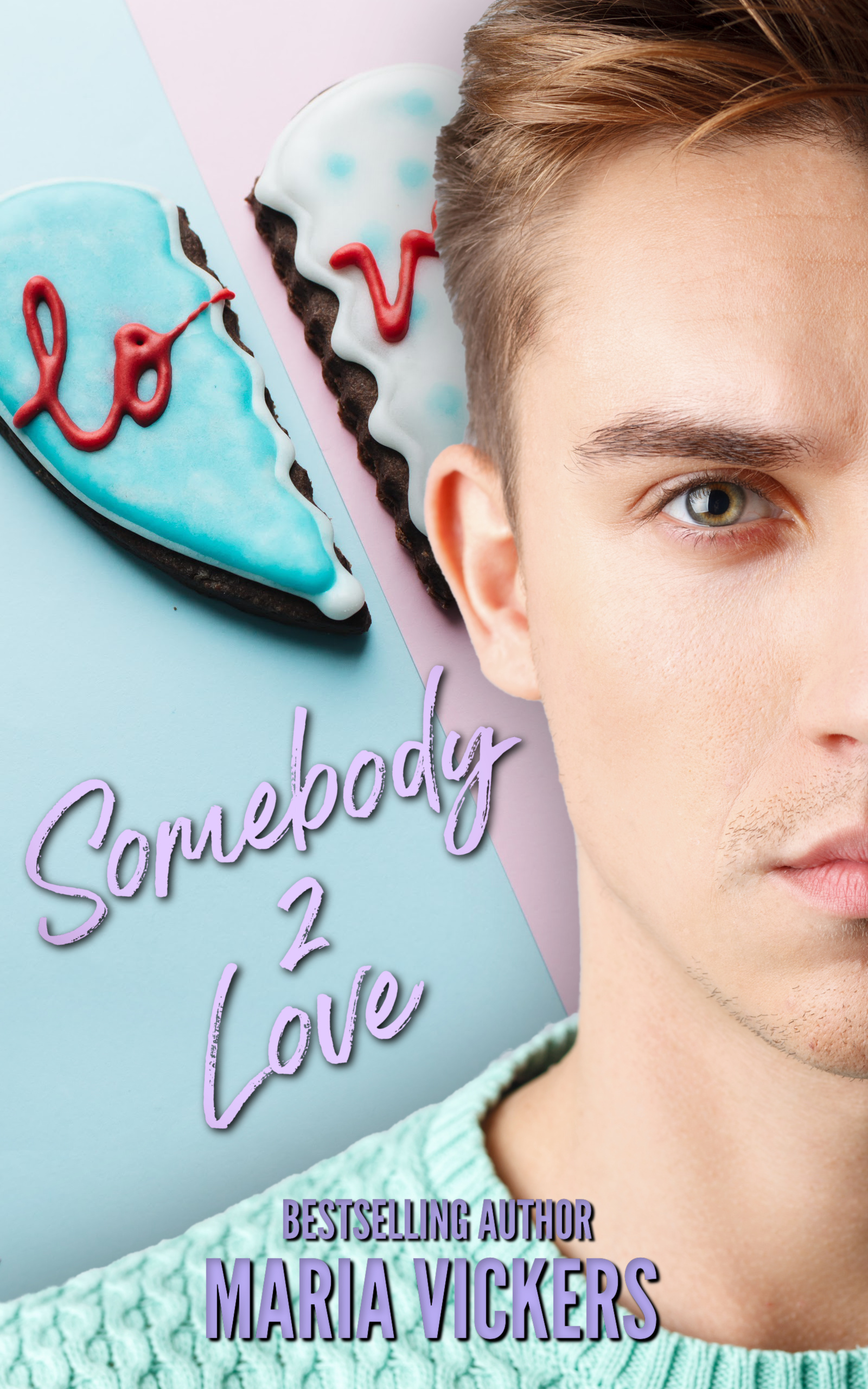 Somebody 2 Love book cover
