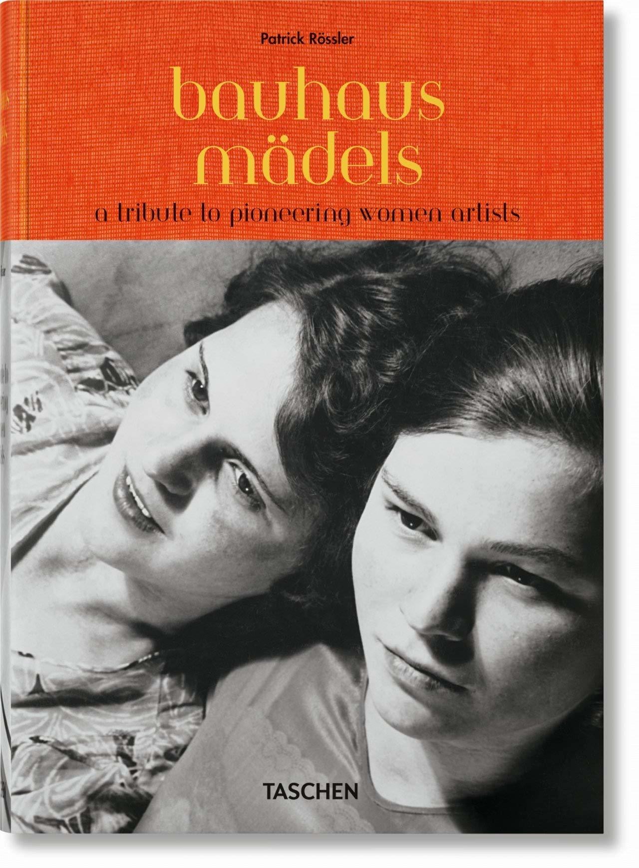 Bauhausmädels. A Tribute to Pioneering Women Artists book cover