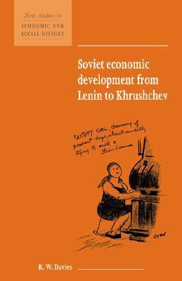 Soviet Economic Development from Lenin to Khrushchev book cover