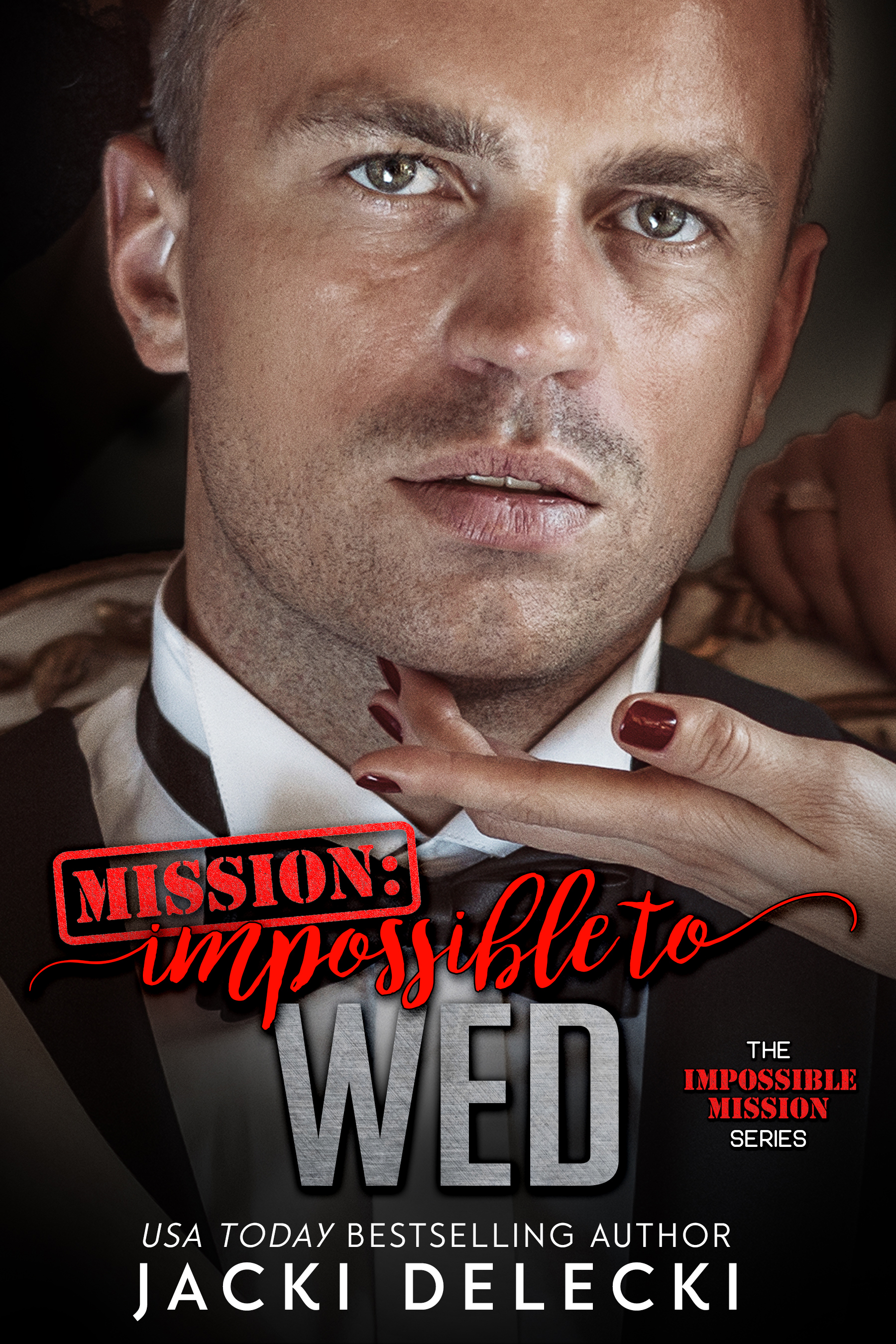 Mission Impossible to Wed book cover