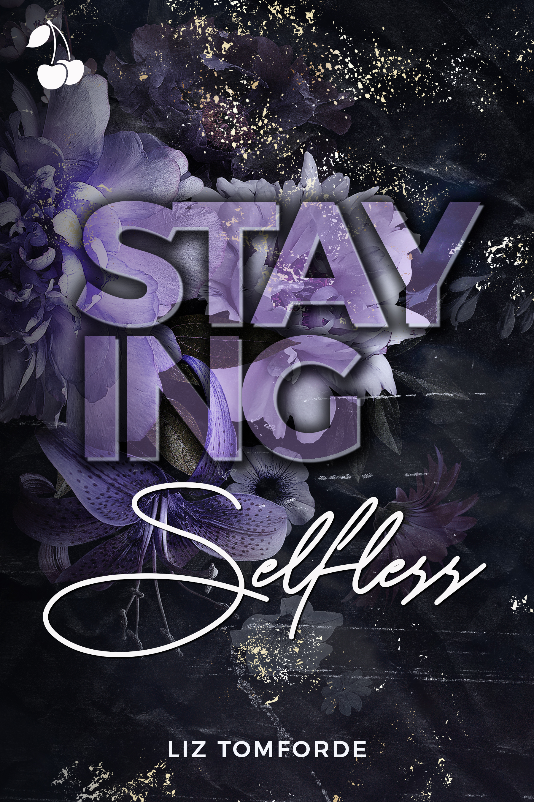Staying Selfless book cover