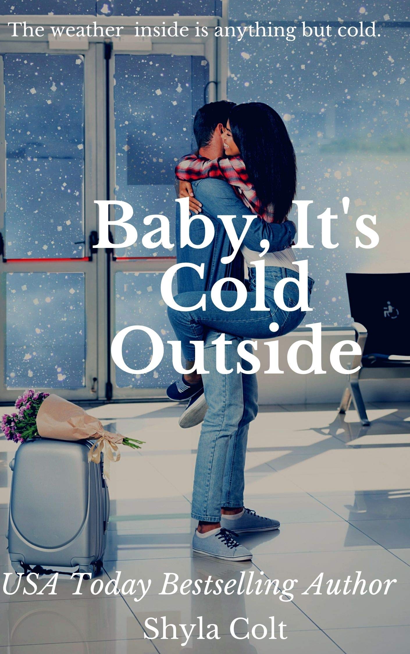 Baby, It's Cold Outside book cover