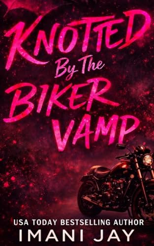 Knotted By The Biker Vamp book cover