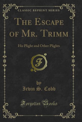 The Escape of Mr. Trimm book cover