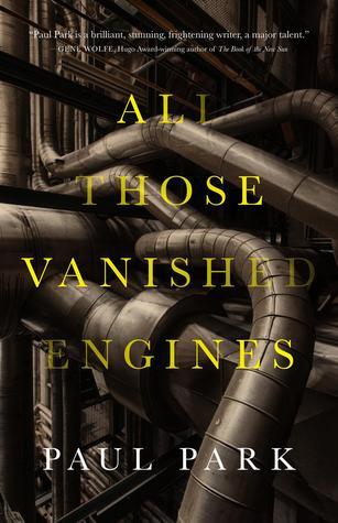 All Those Vanished Engines book cover