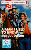 A Man I Used To Know book cover