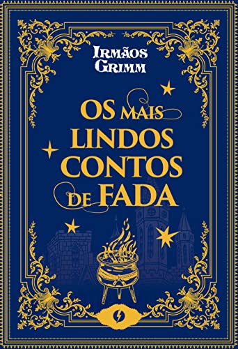 Os mais lindos contos de fadas - Edição de Luxo book cover