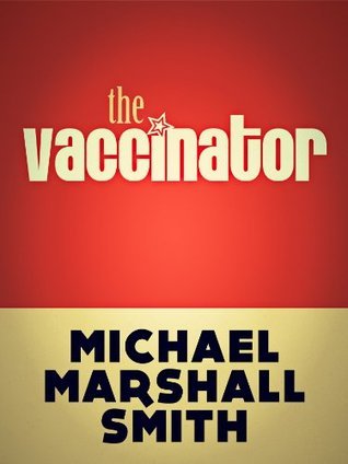 The Vaccinator book cover