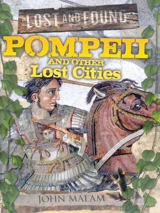 Pompeii and Other Lost Cities book cover