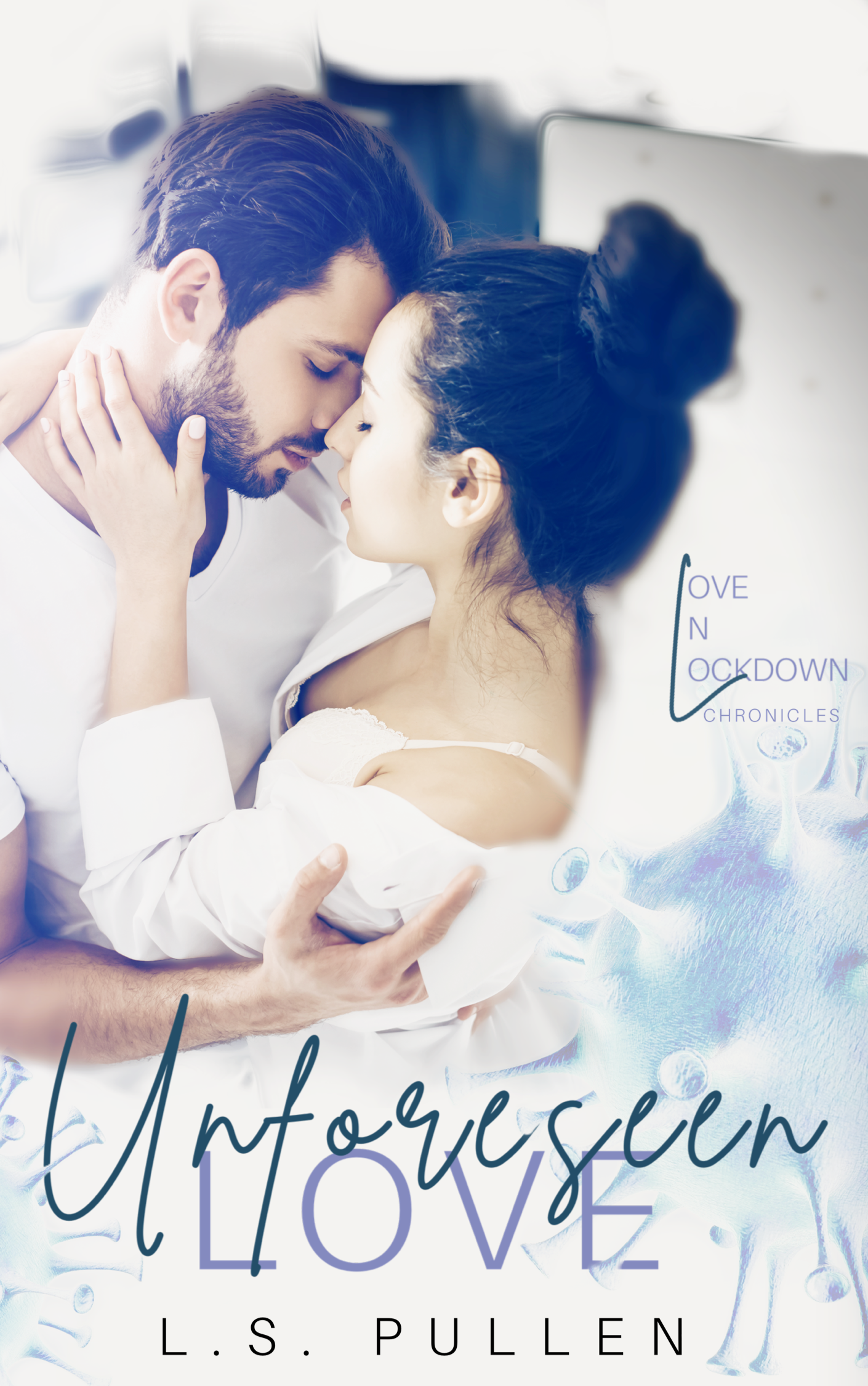 Love in Lockdown Chronicles book cover 1