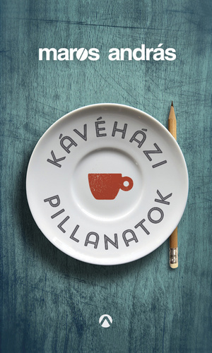 Kávéházi pillanatok book cover