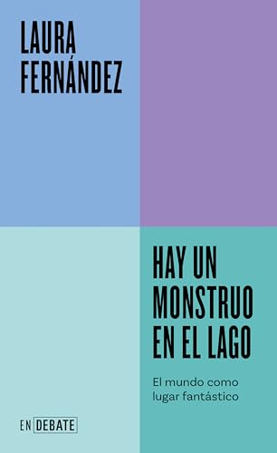Hay un monstruo en el lago (Serie ENDEBATE) book cover