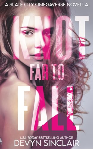 Knot Far To Fall book cover