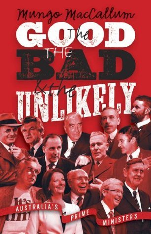 The Good, the Bad and the Unlikely book cover