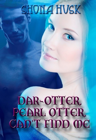 Dar-otter, Pearl Otter, Can't Find Me book cover