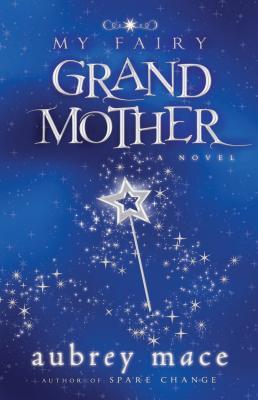 My Fairy Grandmother book cover