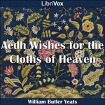 Aedh Wishes for the Cloths of Heaven book cover