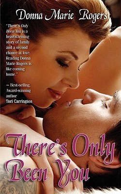 There's Only Been You book cover