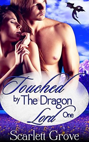 Touched by the Dragon Lord, Part 1 book cover