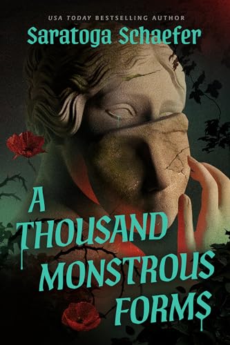 A Thousand Monstrous Forms book cover