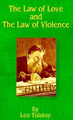 The Law of Love and the Law of Violence book cover