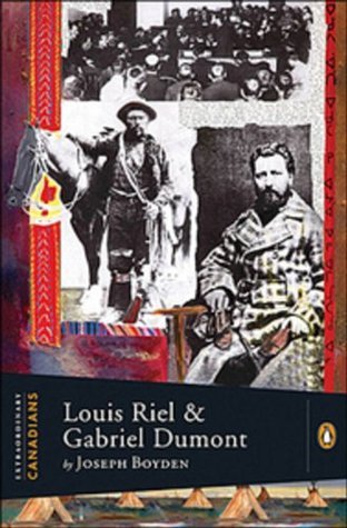 Louis Riel and Gabriel Dumont book cover