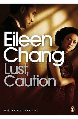 Lust, Caution and Other Stories book cover