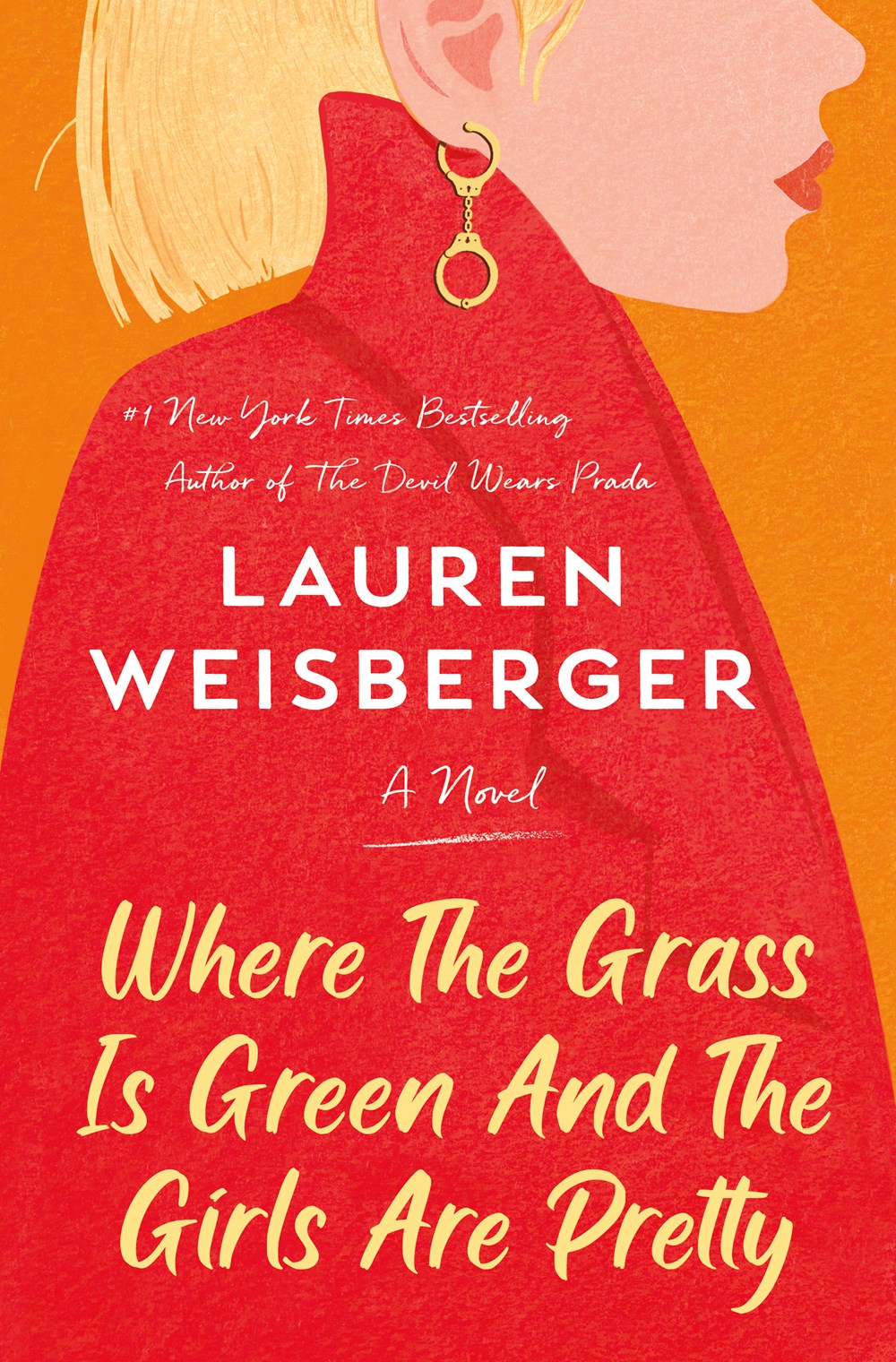Where the Grass Is Green and the Girls Are Pretty book cover