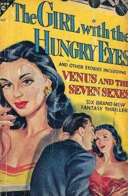 The Girl with the Hungry Eyes, and Other Stories book cover