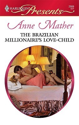 The Brazilian Millionaire's Love-Child book cover