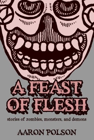 A Feast of Flesh book cover