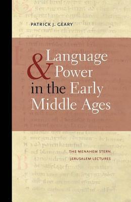 Language & Power in the Early Middle Ages book cover