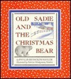 Old Sadie and the Christmas Bear book cover