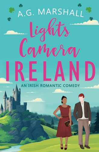 Lights, Camera, Ireland book cover