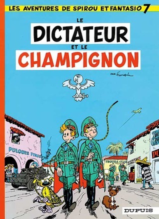 Le Dictateur et le champignon book cover