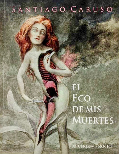 El eco de mis muertes book cover
