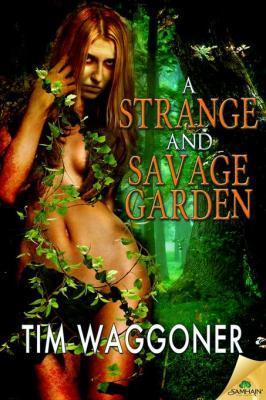 A Strange and Savage Garden book cover