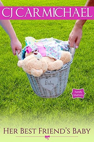 Her Best Friend's Baby book cover