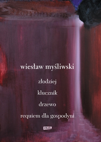 Dramaty. Złodziej, Klucznik, Drzewo, Requiem dla gospodyni book cover