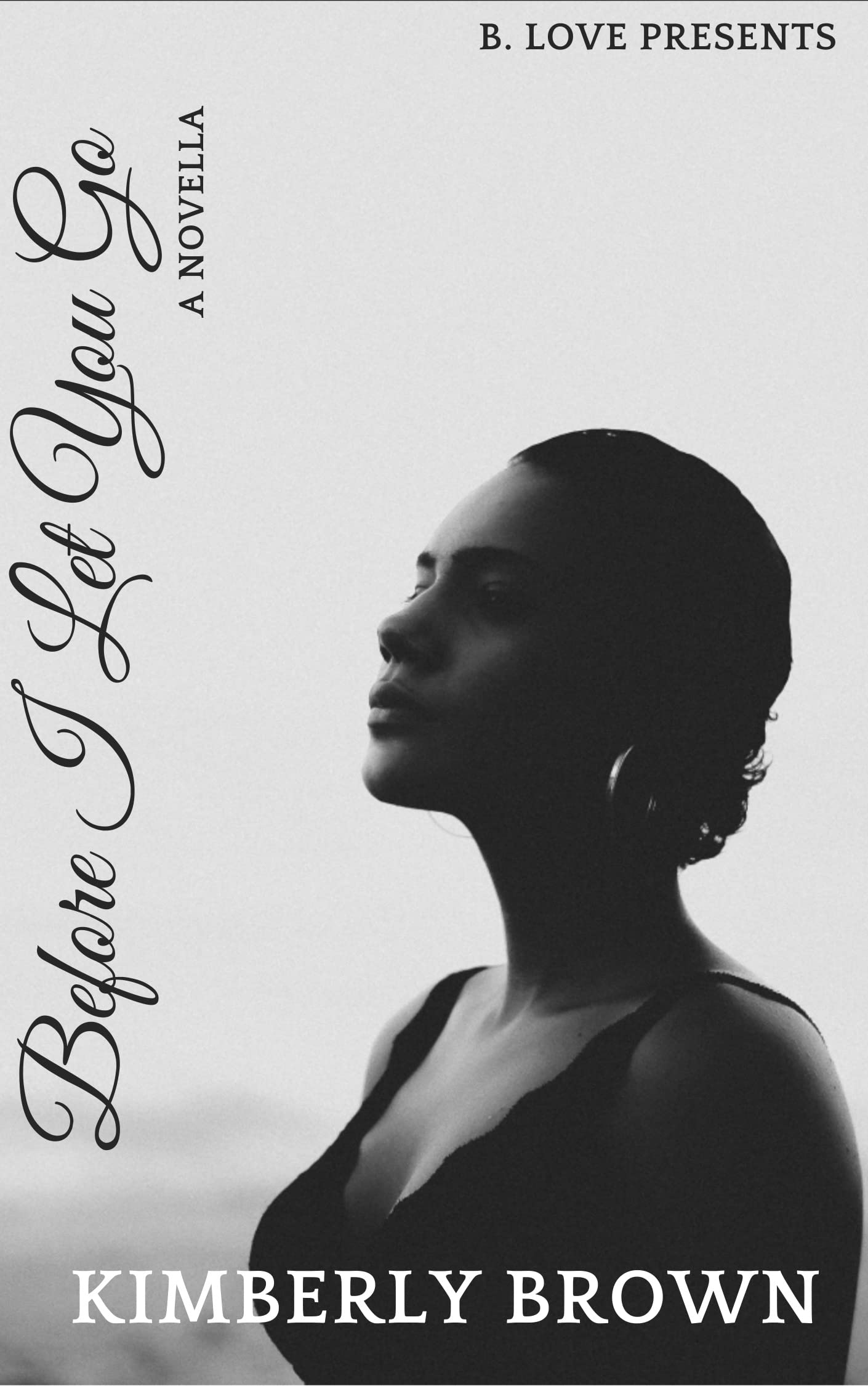 Before I Let You Go book cover