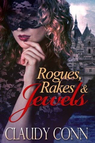 Rogues, Rakes & Jewels book cover