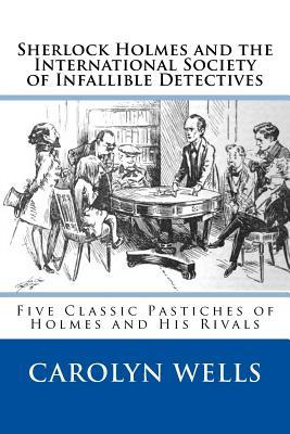 Sherlock Holmes and the International Society of Infallible Detectives book cover