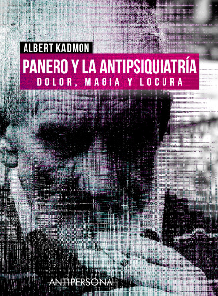 Panero y la antipsiquiatría book cover