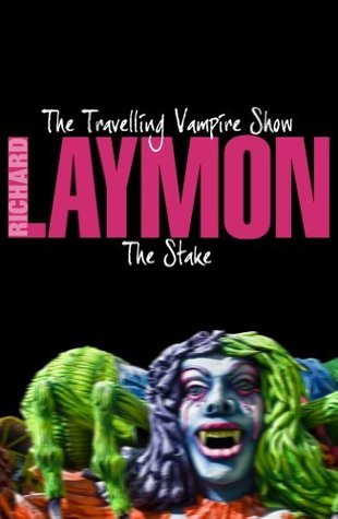 The Travelling Vampire Show & The Stake book cover
