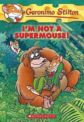 I'm Not a Supermouse book cover