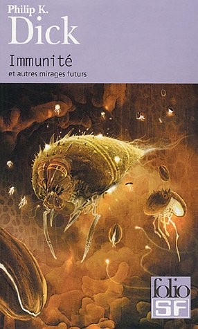 Immunité et autres mirages futurs book cover