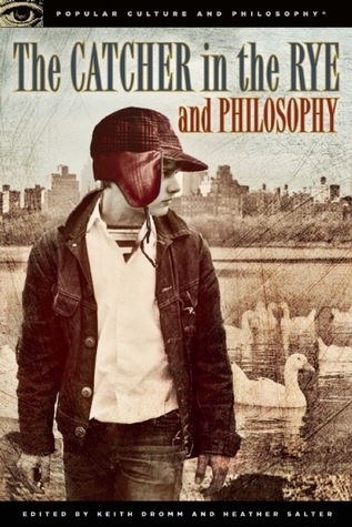 The Catcher in the Rye and Philosophy book cover
