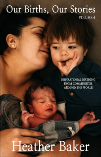 Our Births, Our Stories 4 book cover