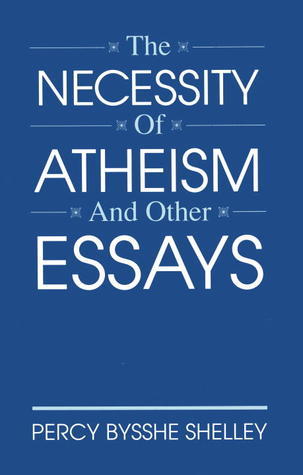 The Necessity of Atheism and Other Essays book cover